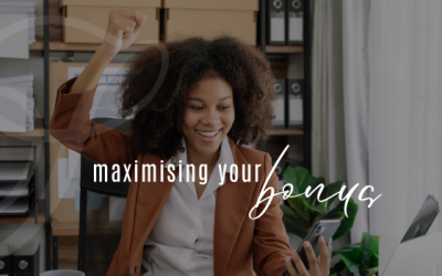 Maximising your Bonus