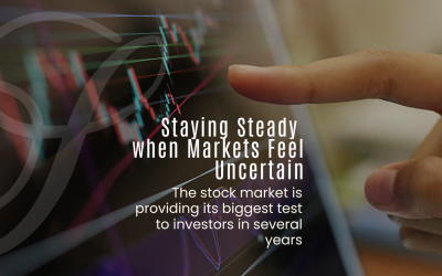 Staying Steady when Markets Feel Uncertain
